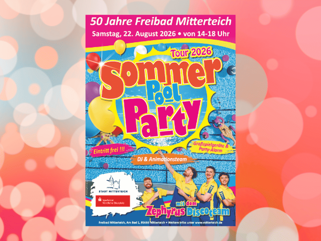 Plakat der Poolparty Mitterteich Plakat der Poolparty Mitterteich